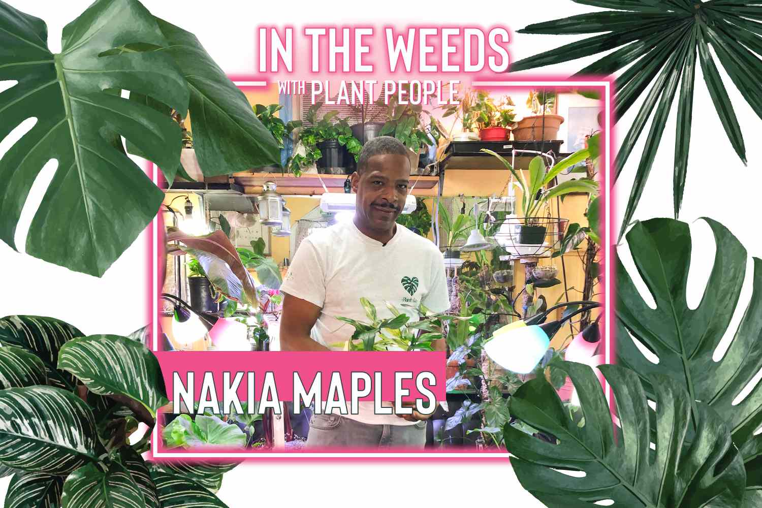 El tipo de las plantas Nakia Maples para In the Weeds With Plant People Episode 7