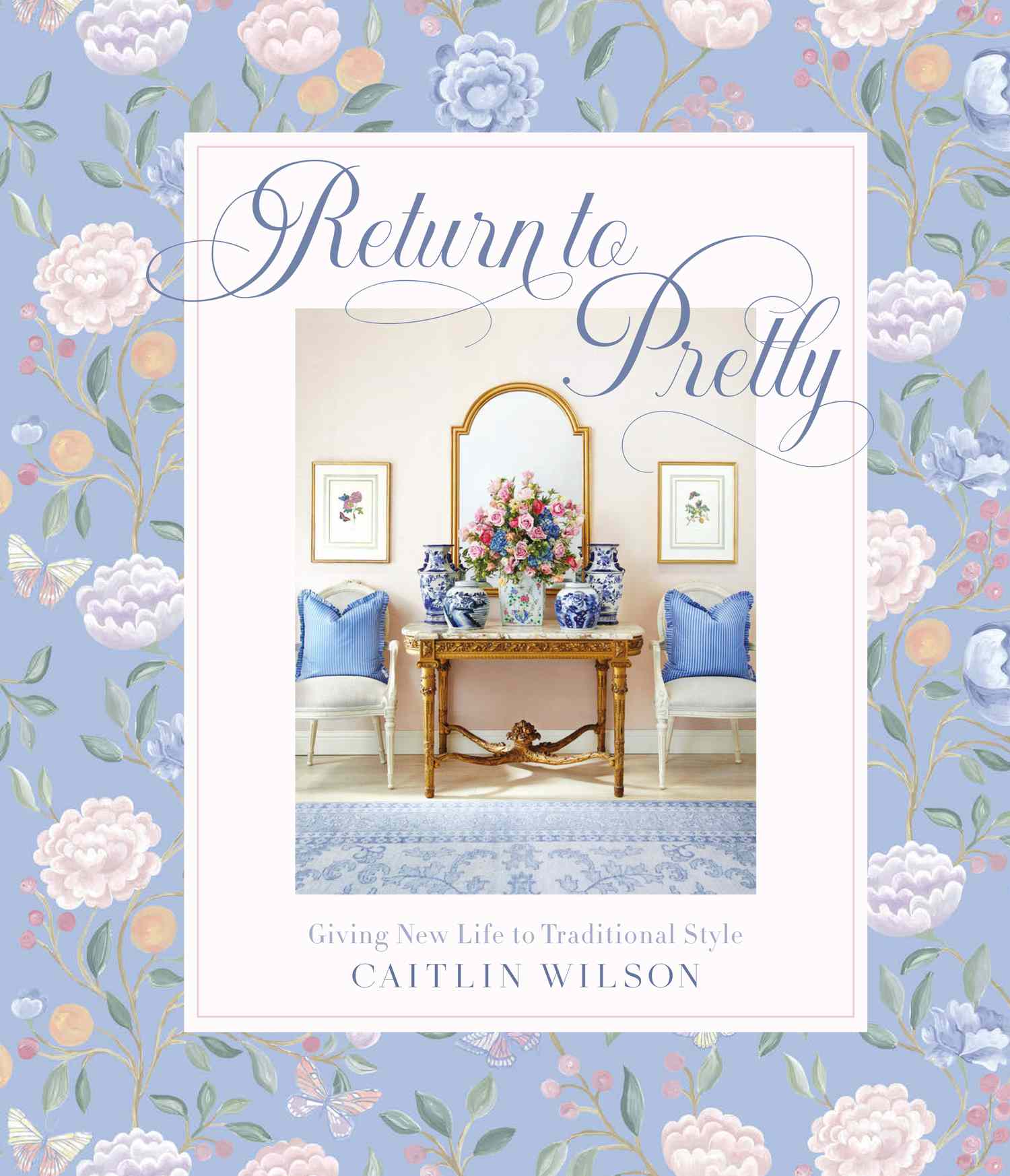 Return to Pretty by Caitlin Wilson